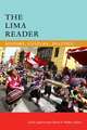 The Lima Reader – History, Culture, Politics