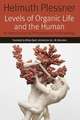 Levels of Organic Life and the Human – An Introduction to Philosophical Anthropology