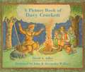 A Picture Book of Davy Crockett