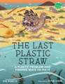 The Last Plastic Straw