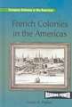 French Colonies in the Americas