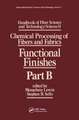 Handbook of Fiber Science and Technology Volume 2: Chemical Processing of Fibers and Fabrics-- Functional Finishes Part B