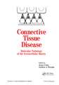 Connective Tissue Disease: Molecular Pathology of the Extracellular Matrix