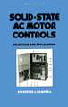 Solid-State AC Motor Controls: Selection and Application