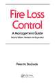 Fire Loss Control: A Management Guide, Second Edition,