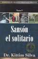 Sanson el Solitario: Tomo 5