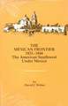 The Mexican Frontier, 1821-1846: The American Southwest Under Mexico