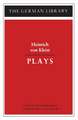 Plays: Heinrich Von Kleist