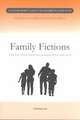 Family Fictions