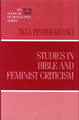 Studies in Bible and Feminist Criticism