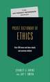 Pocket Dictionary of Ethics – Over 300 Terms Ideas Clearly Concisely Defined