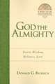 God the Almighty – Power, Wisdom, Holiness, Love