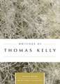 Writings of Thomas Kelly