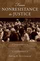 From Nonresistance to Justice: The Transformation of Mennonite Church Peace Rhetoric, 1908-2008