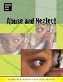 Abuse and Neglect