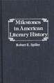 Milestones in American Literary History.