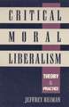 Critical Moral Liberalism