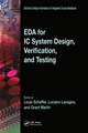 EDA for IC System Design, Verification, and Testing