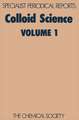 Colloid Science: Volume 1