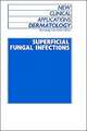 Superficial Fungal Infections