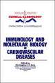 Immunology and Molecular Biology of Cardiovascular Diseases