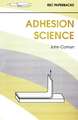 Adhesion Science: Rsc