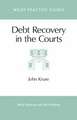 Kruse, J: Debt Recovery in the Courts