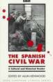 The Spanish Civil War: A Cultural and Historical Reader