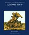 European Silver: The Thyssen-Bornemisza Collection