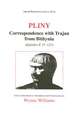 Correspondence with Trajan from Bithynia: Epistles X 15-121