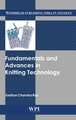 Fundamentals and Advances in Knitting Technology