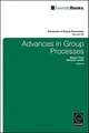 Advances in Group Processes