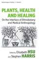 Plants, Health and Healing