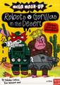 Catlow, N: Mega Mash-Up: Robots v Gorillas in the Desert