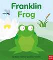 Tranter, E: Rounds: Franklin Frog