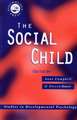 The Social Child