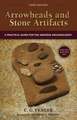 Arrowheads and Stone Artifacts