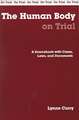 The Human Body on Trial: A Sourcebook with Cases, Laws, and Documents