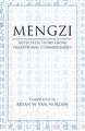 Mengzi: With Selections from Traditional Commentaries