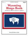 Wyoming Bingo Book: Complete Bingo Game In A Book