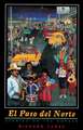 El Paso Del Norte: Stories On The Border