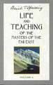 Life & Teaching of the Masters of the Far East