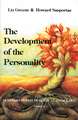 The Development of the Personality: Seminars in Psychological Astrology; V. 1