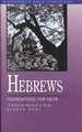 Hebrews: Foundations for Faith