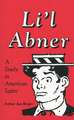 Li L Abner: A Study in American Satire