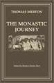 The Monastic Journey by Thomas Merton