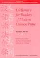 Dictionary for Readers of Modern Chinese Prose: Your Guide to the 250 Key Grammatical Markers in Chinese