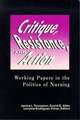 Critique, Resistance, & Action: Working Papers in Politics