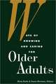 Ways of Knowing and Caring for the Older Adults