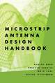 Microstrip Antenna Design Handbook